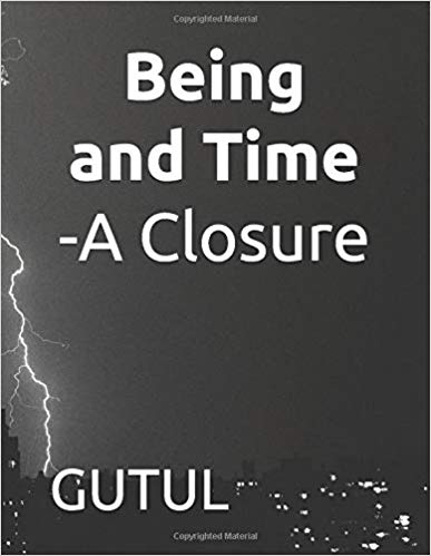 Being and Time - A Closure